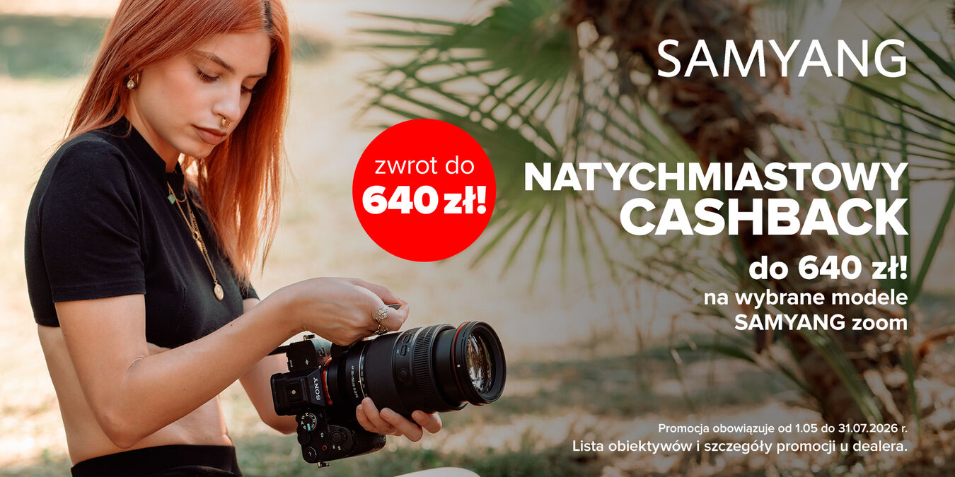Samyang | Natychmiastowy cashback na wybrane zoomy