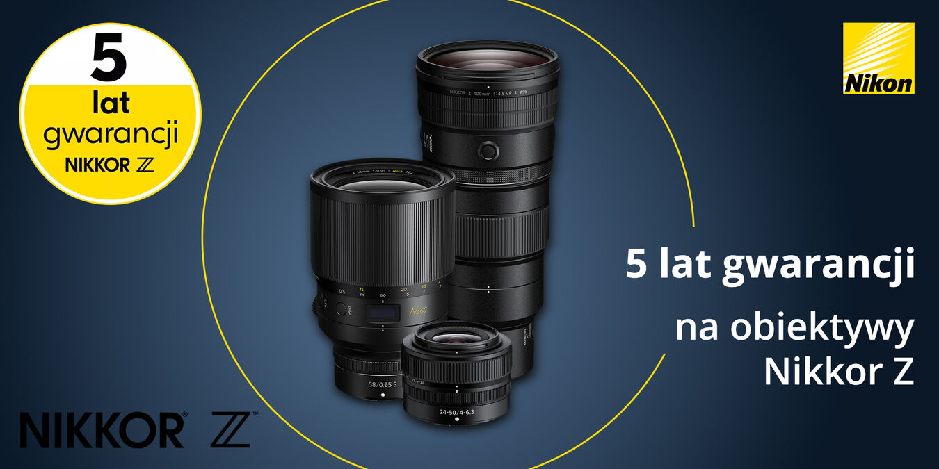 Kup obiektyw Nikkor z mocowaniem Z i przedłuż gwarancję do 5 lat!